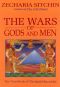 [Earth Chronicles 03] • The Wars of Gods and Men